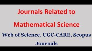 UGC CARE Listed Journals 2020, Scopus Journals, SCI Journals, Related to Mathematics Only