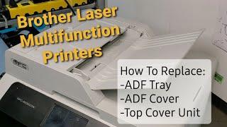 How to Replace ADF Document Feeder Parts on Brother Laser Printers