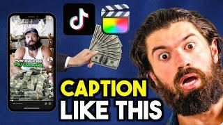 How to Caption Videos on TikTok & Reels like Alex Hormozi (Final Cut Pro Tutorial)