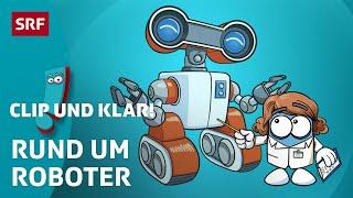 Clip und klar! – Was können Roboter? | Kindervideos | SRF Kids