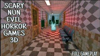 Scary Nun Evil Horror Games 3D - Full Gameplay (Android)