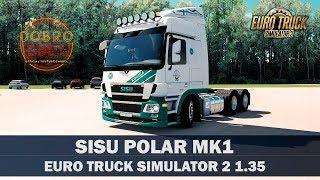 ОБЗОР МОДА Sisu Polar Mk1 ETS2 1.35