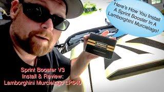 Sprint Booster V3 Install & Review: Lamborghini Murcielago LP640