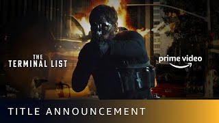 The Terminal List  - Official Announcement | Amazon Prime Video