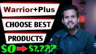 Choose Best Products on WarriorPlus by Use My Strategy ||  Warriorplus Best Products Selection