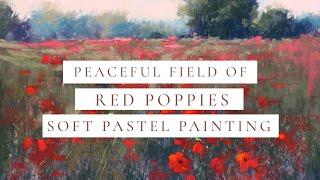 Soft Pastel Time Lapse - Relax and watch me paint a poppy field