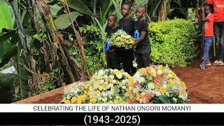 CELEBRATING THE LIFE OF NATHAN ONGORI MOMANYI