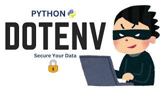 Python-Dotenv Module | Environmental Variables