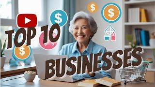 Top 10 Online Business Ideas for Seniors | Make Money from Home After Retirement