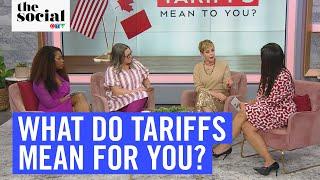 What do Tariffs Mean for Canadians? | The Social