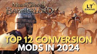 Top 12 Upcoming Total Conversion Mods For Bannerlord!