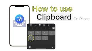 How to get Clipboard on iPhone keyboard