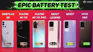 Mi 11x Pro vs iQOO 7 Legend, iQOO 7 vs Mi 11x, Oneplus 9R Battery Drain Test | Charging | Gaming