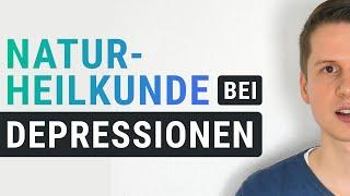 Naturheilkunde bei Depressionen