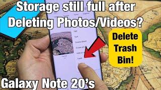 Galaxy Note 20s: Storage still FULL after deleting photos? Delete Trash Bin / Recycle Bin