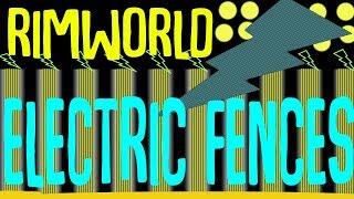 Simple Electric Fences! Rimworld Mod Showcase