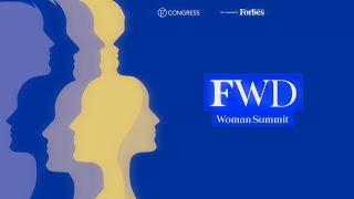 Ежегодный саммит Forbes «FWD. Woman Summit»