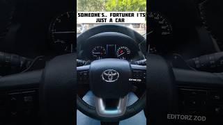 FORTUNER IS NOT JUST A CAR IT IS A... ️ #viral #toyota  #trendingshorts #fortuner