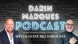 Darin Marques Podcast | Bill Hargraves