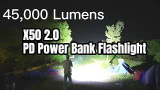 45,000 lumens Flashlight - X50 2.0