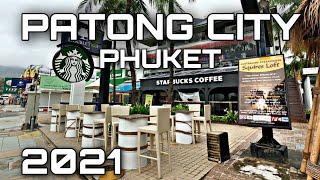 [4K] PATONG PHUKET 2021 : PATONG BEACH | PHUKET THAILAND 2021 | Virtual tour