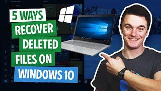 5 Free Ways to Recover Deleted Files on Windows 10