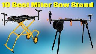 Top 10 Best Miter Saw Stand 2022