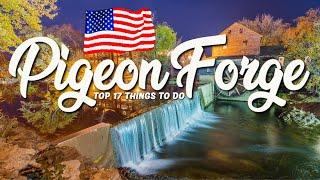 TOP 17 Things To Do In Pigeon Forge  Travel Guide