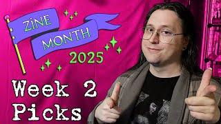 Zine Month 2025 Week 2 Picks