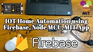 IoT Home automation using NodeMCU + MIT android app + Firebase