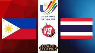 SEA GAMES 31 - LEAGUE OF LEGENDS | PHILIPPINES vs THAILAND