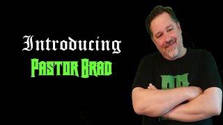 Introducing Pastor Brad - Classic Christian Metal Ministry