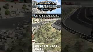 ATS Road to Montana - Wyoming Boysen State Park #shorts