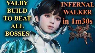 VALBY BUILD TO BEAT ALL BOSSES | EVEN INFERNAL WALKER | The First Descendant Season 2