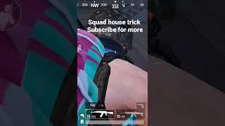 squad house trick subscribe for more and like please#fadu gaming yt0