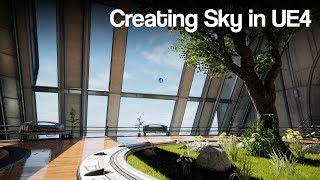 How to build a sky in UE4 -  Introduction to SkyBoxes / Sky Spheres