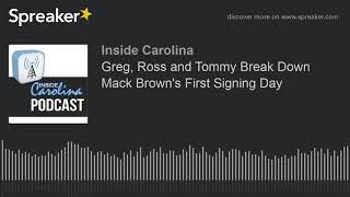 Greg, Ross and Tommy Break Down Mack Brown's First Signing Day