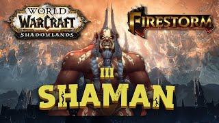 Wow firestorm/oribos/shadowlands/ shaman stream (Общение с чатом) 3 серия (34 по 40+)