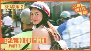 JUJU ON THE GO | Ho Chi Minh, Vietnam Pt. 1 | Julia Barretto