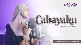 Cahayaku - Alfina Nindiyani (Cover by Dina Aidah)