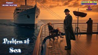 Problem at Sea | Hercule Poirot by Agatha Christie | Full Audiobook