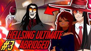 TAKAHATA101 IS THE ALUCARD WE NEED!! | Hellsing Ultimate Abridged Episode 3 Reaction