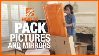 How to Pack Pictures and Mirrors | The Home Depot