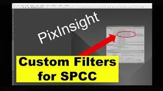 PixInsight - Custom filters for SPCC