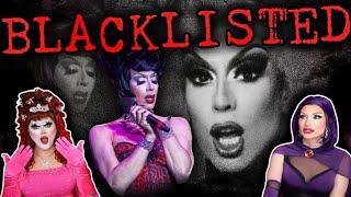 BLACKLISTED: Queens BANNED from RuPaul's Drag Race All Stars