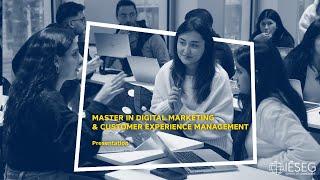 Master in Digital Marketing & Customer Experience Management @ieseg