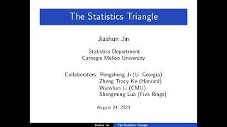 Jiashun Jin: The statistics triangle