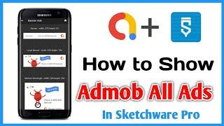 Admob All Ads | How To Show Admob Ads In Sketchware | Admob Ads In Sketchware | Sketchware