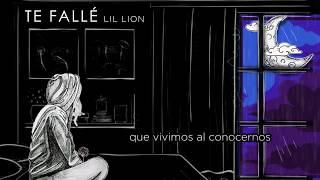 Lil Lion -Te Falle (Video Lyric)