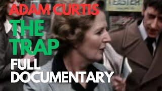 The Trap | Adam Curtis Full Documentary | What Happened to Our Dreams of Freedom | Part 1